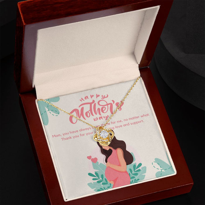 Happy Mother's Day | Thank you for your unwavering love and support - Love Knot Necklace