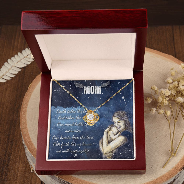 To My Mom | Our mind holds the memories - Love Knot Necklace