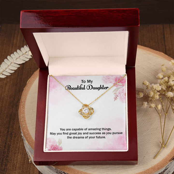 To My Beautiful Daughter | Graduate: A Milestone Achieved! - Love Knot Necklace