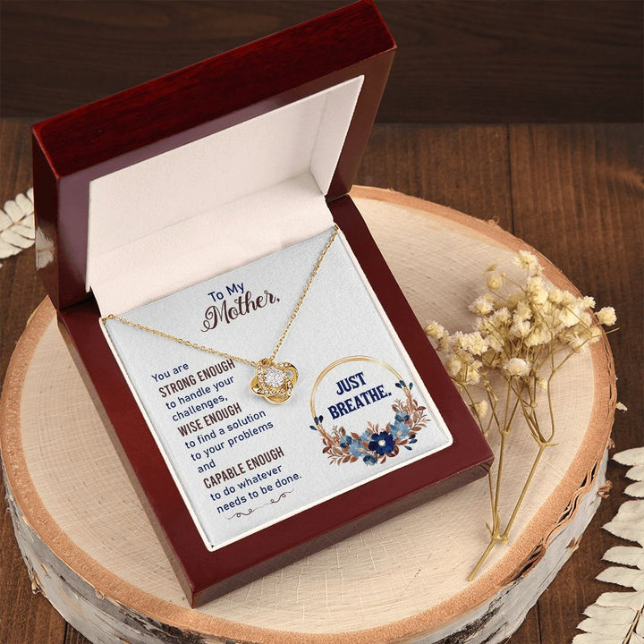 To My Mom | Just Breathe - Love Knot Necklace