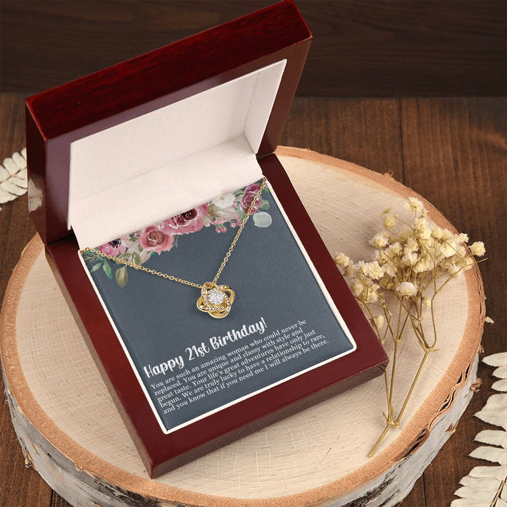 Happy 21st Birthday | If you need me, I will always be there - Love Knot Necklace
