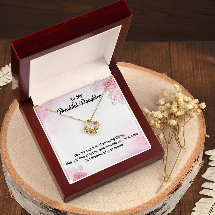 To My Beautiful Daughter | Graduate: A Milestone Achieved! - Love Knot Necklace