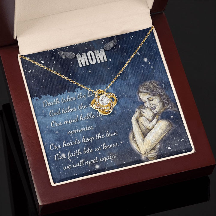 To My Mom | Our mind holds the memories - Love Knot Necklace