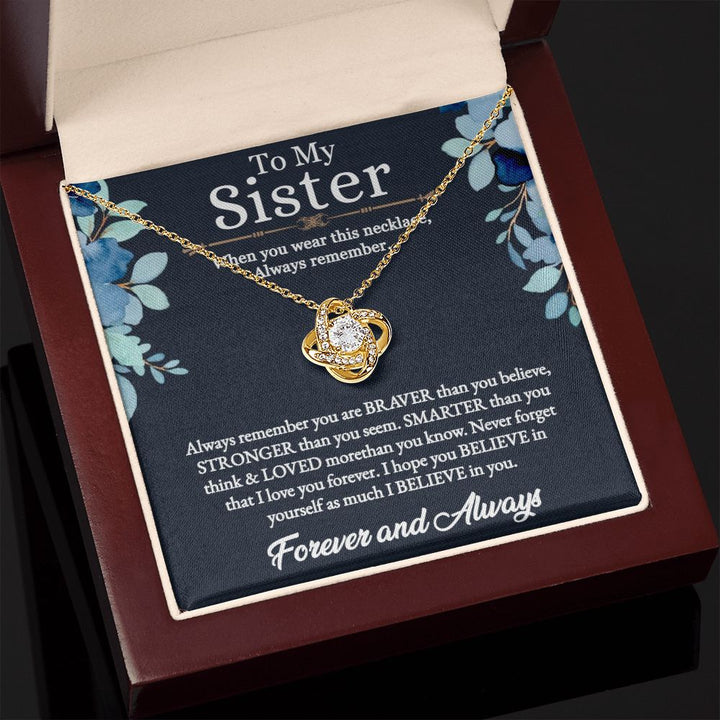 To My Sister | I love you more than you know - Love Knot Necklace