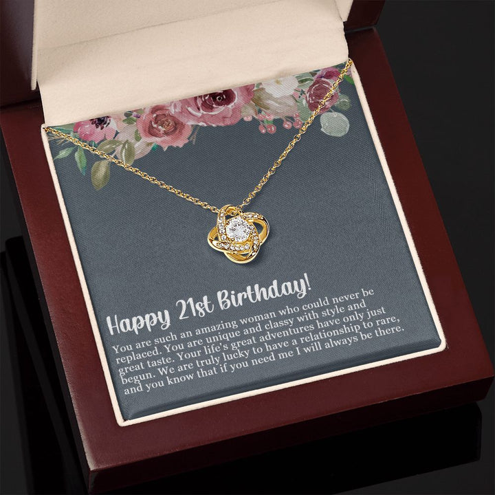 Happy 21st Birthday | If you need me, I will always be there - Love Knot Necklace