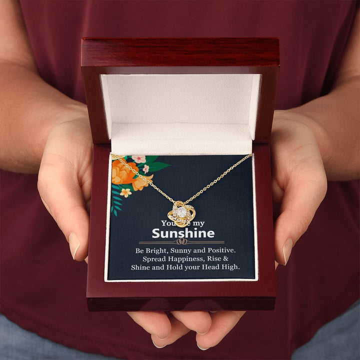 You are My Sunshine | Be Bright, Sunny and Positive - Love Knot Necklace