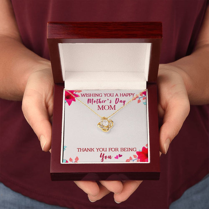 Mother's Day | Thank You for being My Mother - Love Knot Necklace