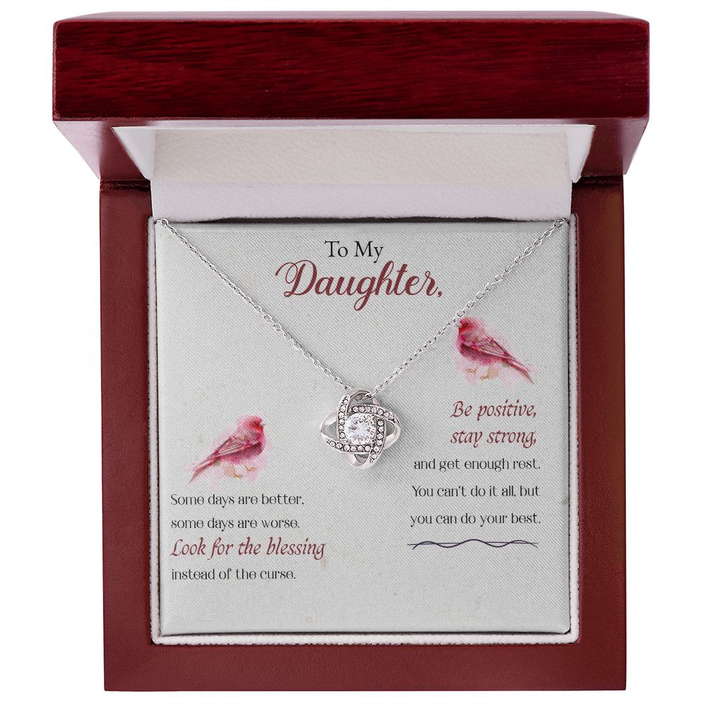 To My Daughter | Be Positive, Stay Strong - Love Knot Necklace