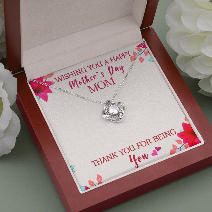 Mother's Day | Thank You for being My Mother - Love Knot Necklace