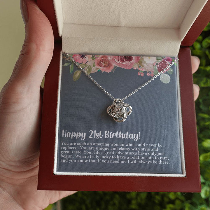 Happy 21st Birthday | If you need me, I will always be there - Love Knot Necklace