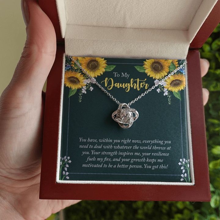 To My Daughter | You have, within you right now - Love Knot Necklace