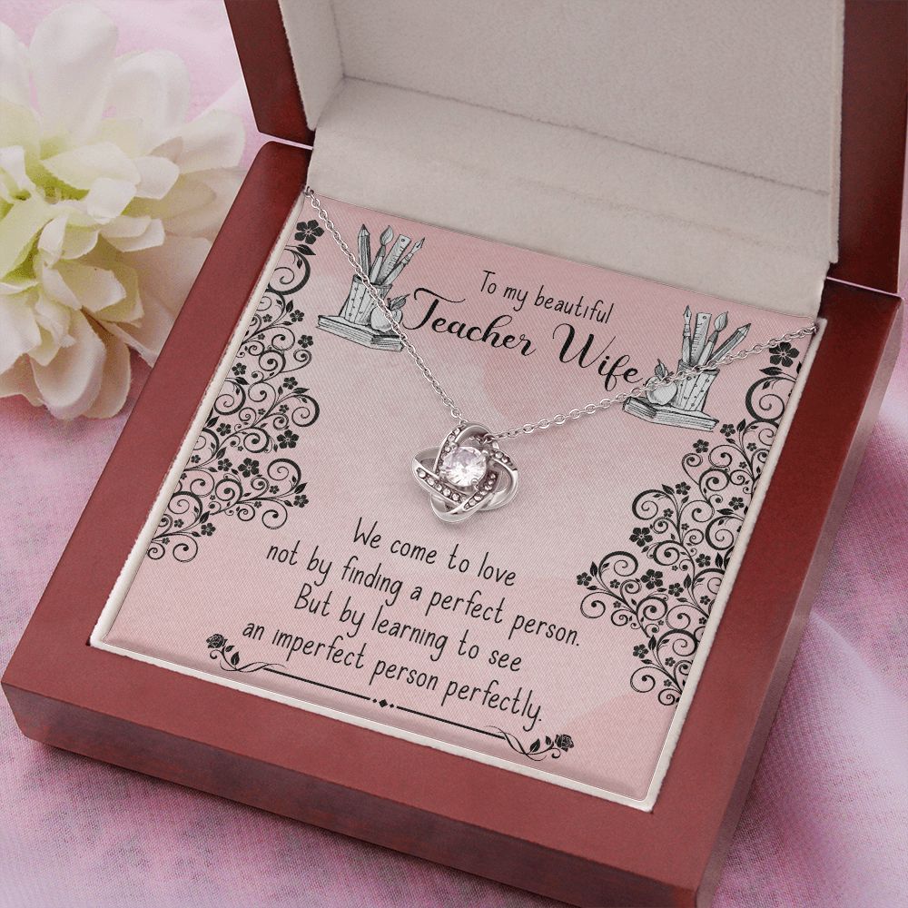 To My Teacher Wife | The Power of Knowledge - Love Knot Necklace