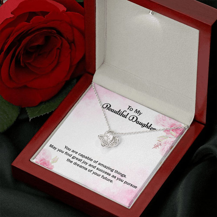 To My Beautiful Daughter | Graduate: A Milestone Achieved! - Love Knot Necklace