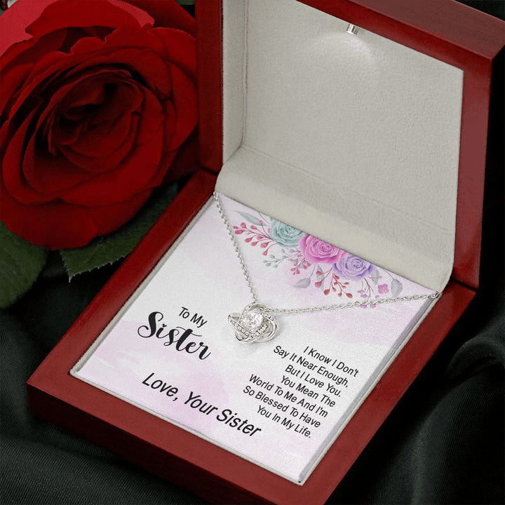 To My Sister | Finally Saying What Needs to Be Said - Love Knot Necklace