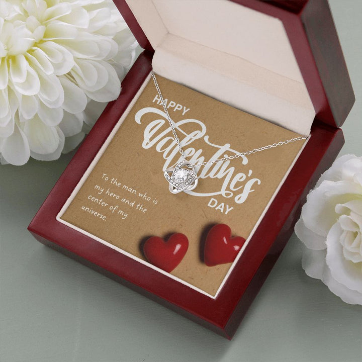 Happy Valentine's Day | To The Man Who is My Hero - Love Knot Necklace
