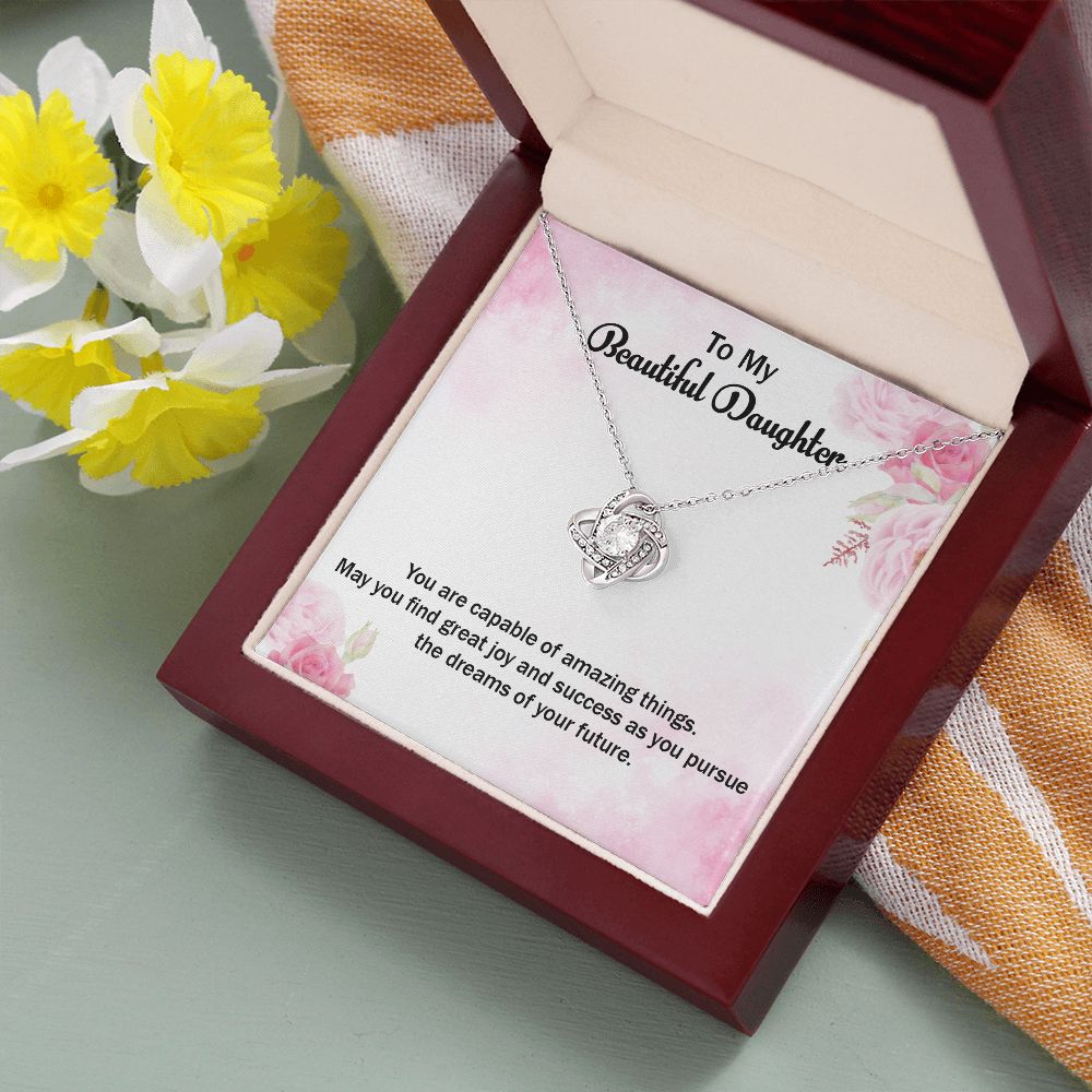 To My Beautiful Daughter | Graduate: A Milestone Achieved! - Love Knot Necklace