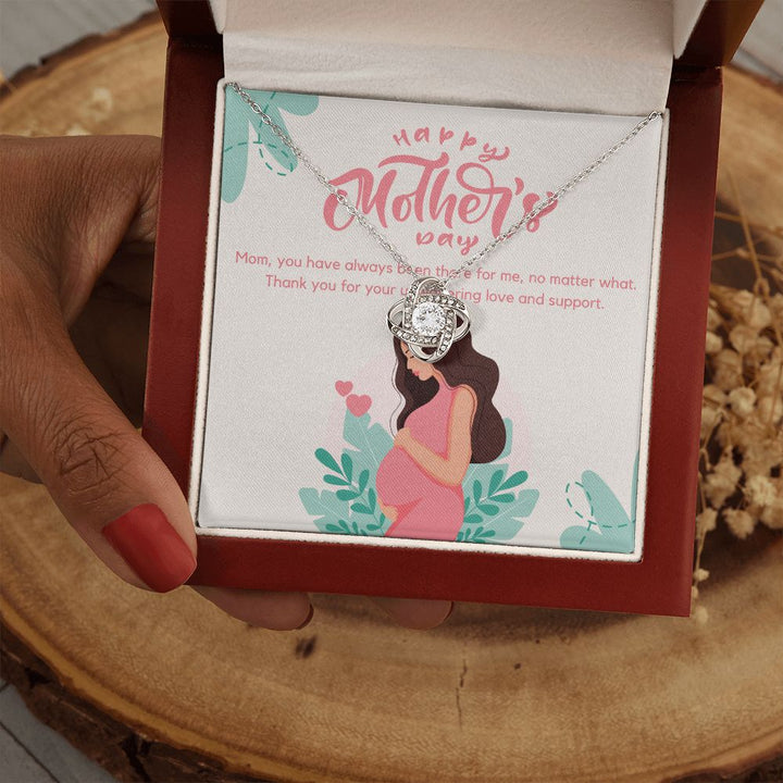 Happy Mother's Day | Thank you for your unwavering love and support - Love Knot Necklace