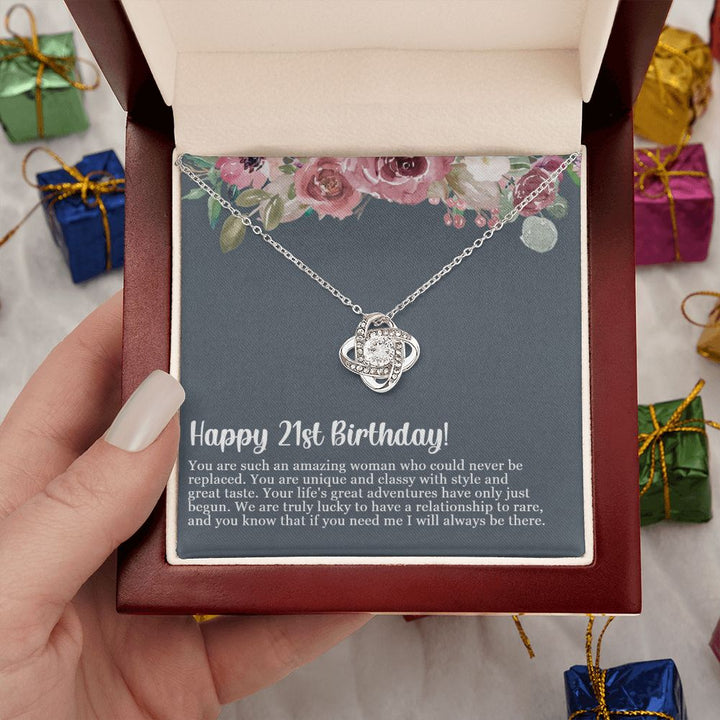 Happy 21st Birthday | If you need me, I will always be there - Love Knot Necklace
