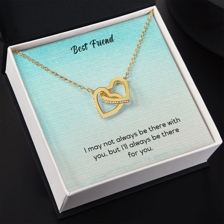 Best Friend | I will be with you wherever you are - Interlocking Hearts Necklace