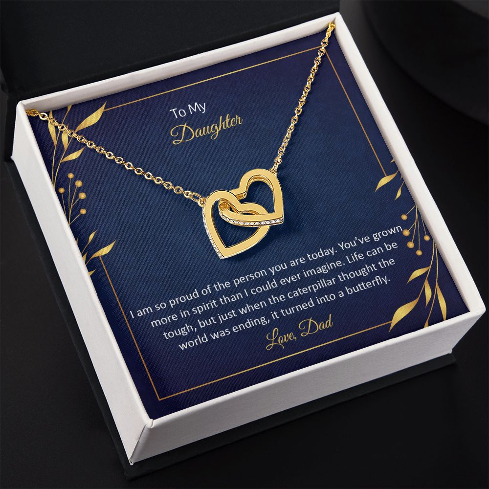 To My Daughter | I am so proud of the person You are today - Interlocking Hearts Necklace