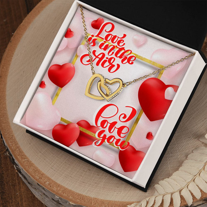 Happy Valentine's Day | You Are My Best Friend and Soulmate - Interlocking Hearts Necklace