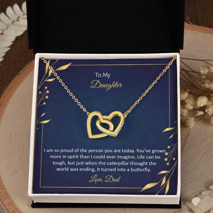 To My Daughter | I am so proud of the person You are today - Interlocking Hearts Necklace