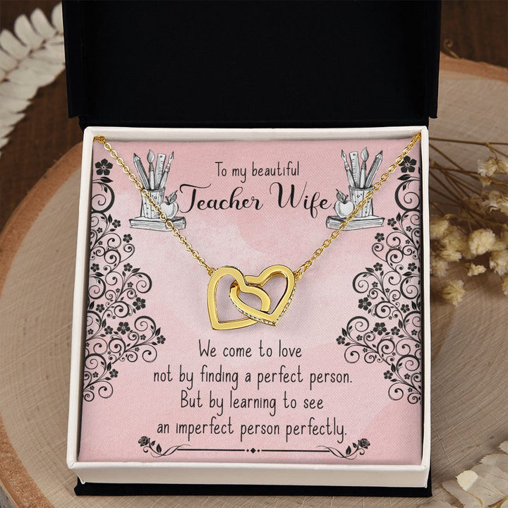 To My Teacher Wife | Guiding the Next Generation -Interlocking Hearts Necklace