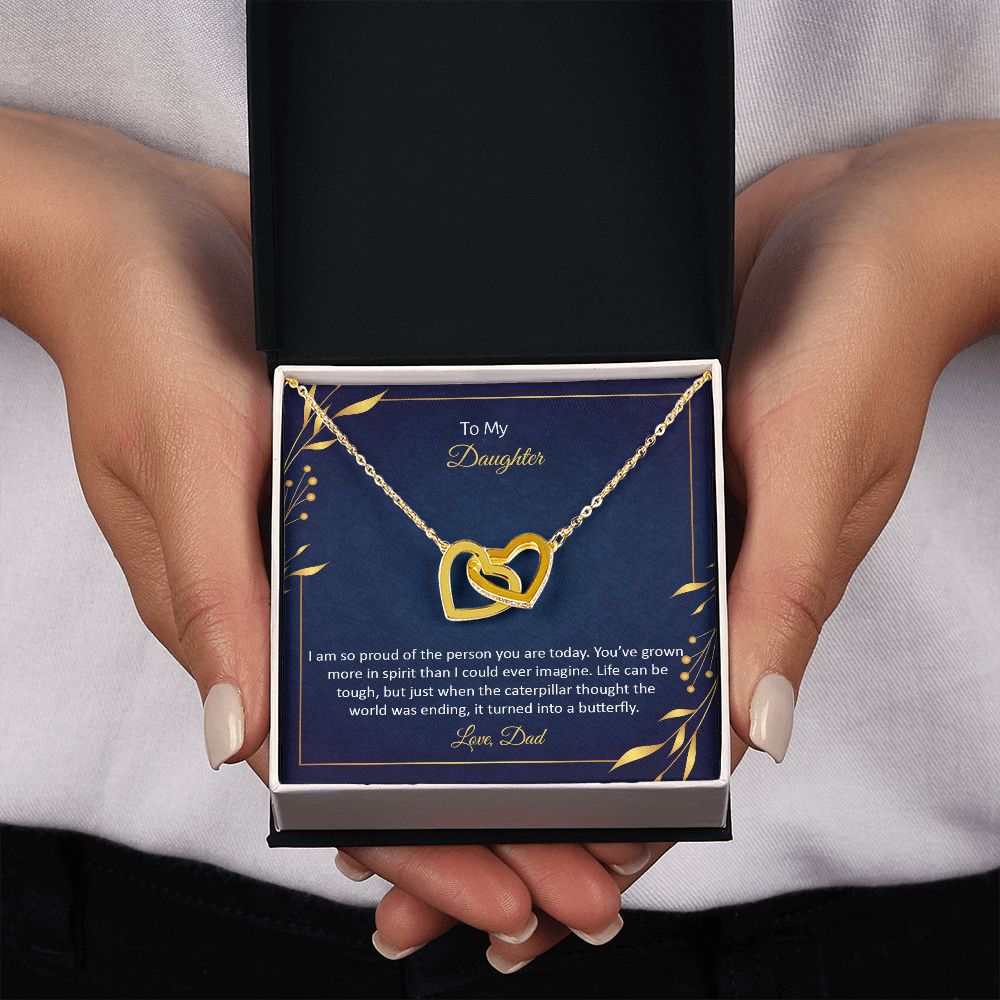 To My Daughter | I am so proud of the person You are today - Interlocking Hearts Necklace