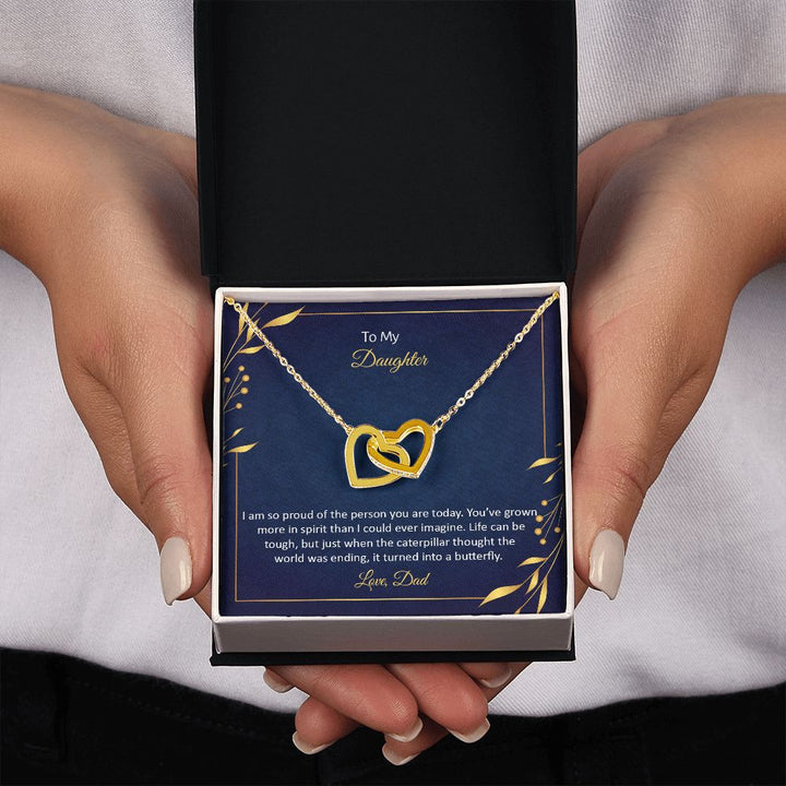 To My Daughter | I am so proud of the person You are today - Interlocking Hearts Necklace