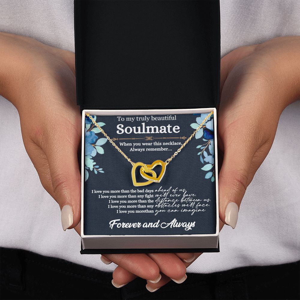 To My truly Beautiful Soulmate | I love you more than the bad days - Interlocking Hearts Necklace