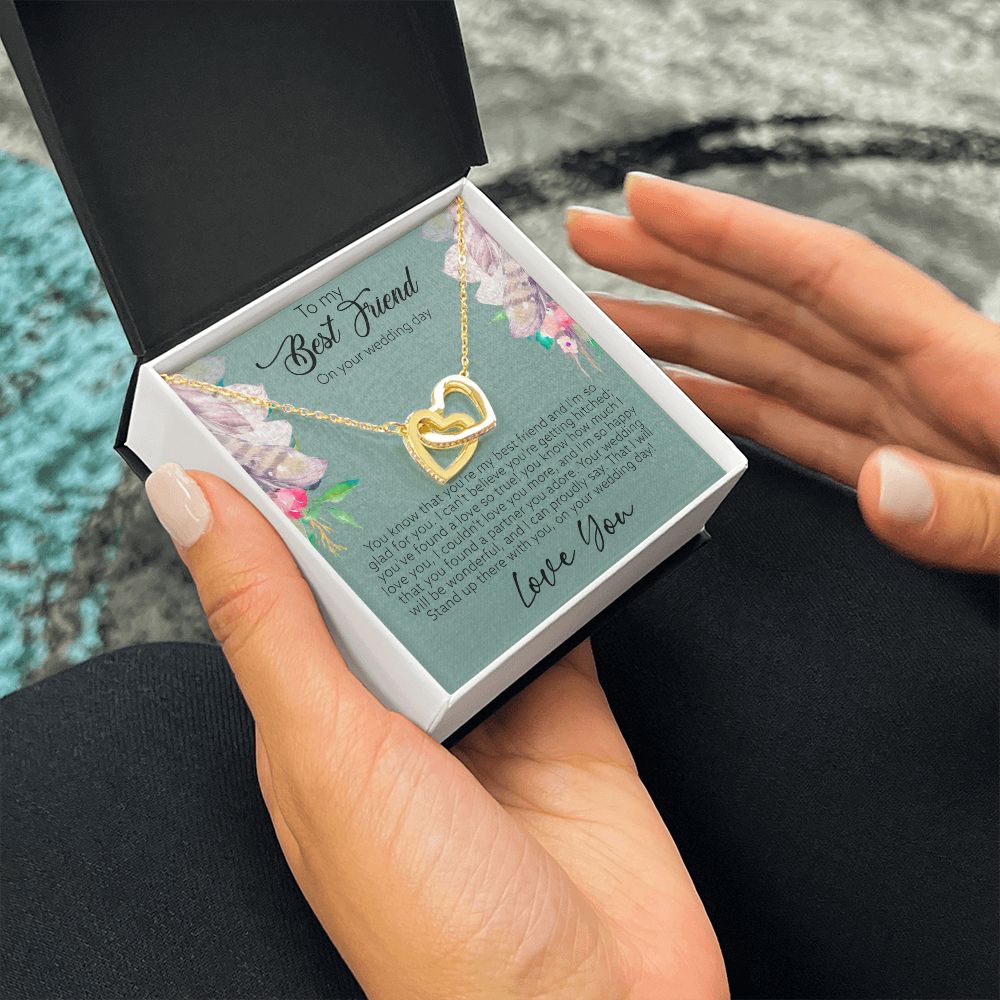 To My Best Friend on your wedding day | I'm so happy you found a partner you adore - Interlocking Hearts Necklace