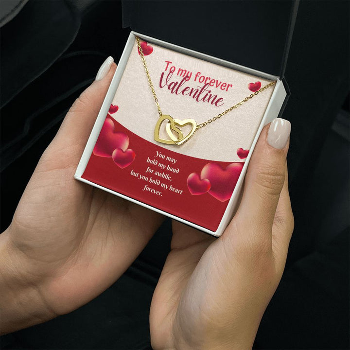 To My Forever Valentine | A Hand in Mine, Forever - Interlocking Hearts Necklace