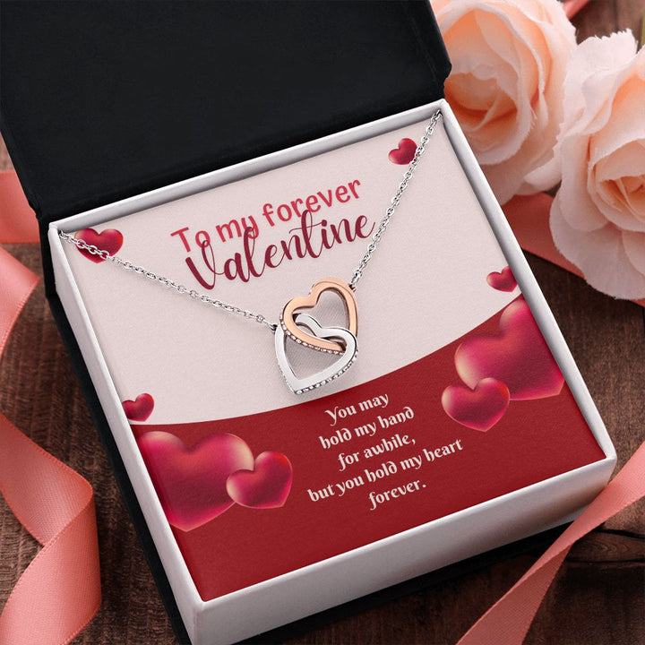 To My Forever Valentine | A Hand in Mine, Forever - Interlocking Hearts Necklace