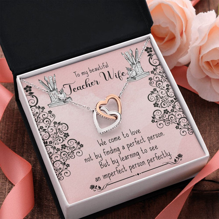 To My Teacher Wife | Guiding the Next Generation -Interlocking Hearts Necklace