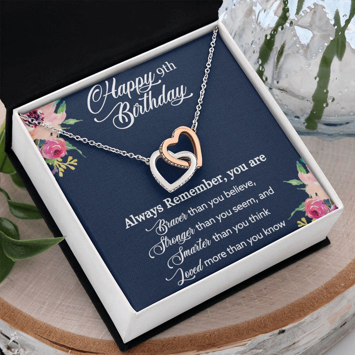 Happy 9th Birthday | Always Remember you are loved more than you know - Interlocking Hearts Necklace