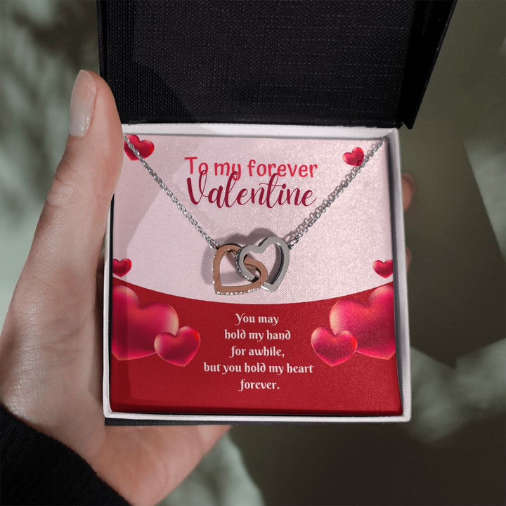 To My Forever Valentine | A Hand in Mine, Forever - Interlocking Hearts Necklace