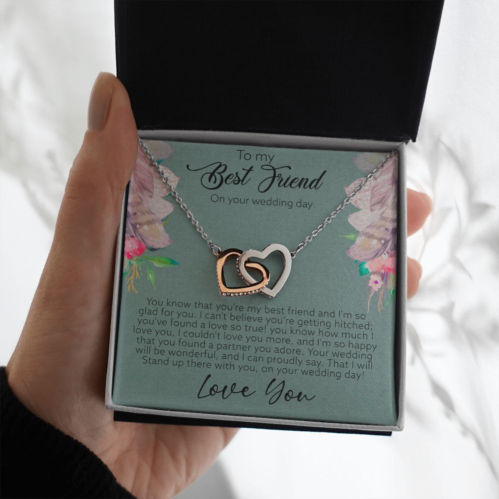To My Best Friend on your wedding day | I'm so happy you found a partner you adore - Interlocking Hearts Necklace