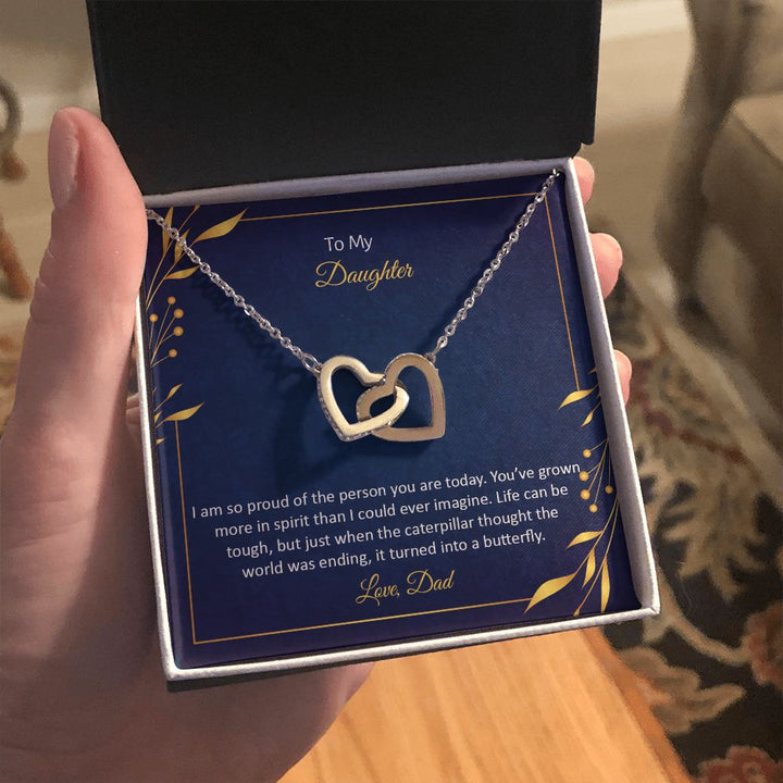 To My Daughter | I am so proud of the person You are today - Interlocking Hearts Necklace
