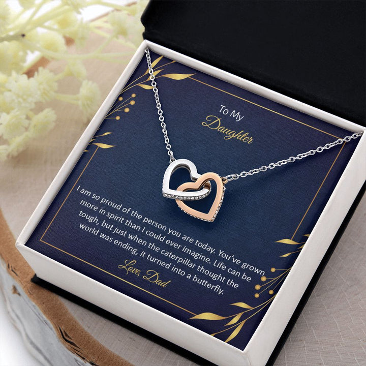 To My Daughter | I am so proud of the person You are today - Interlocking Hearts Necklace