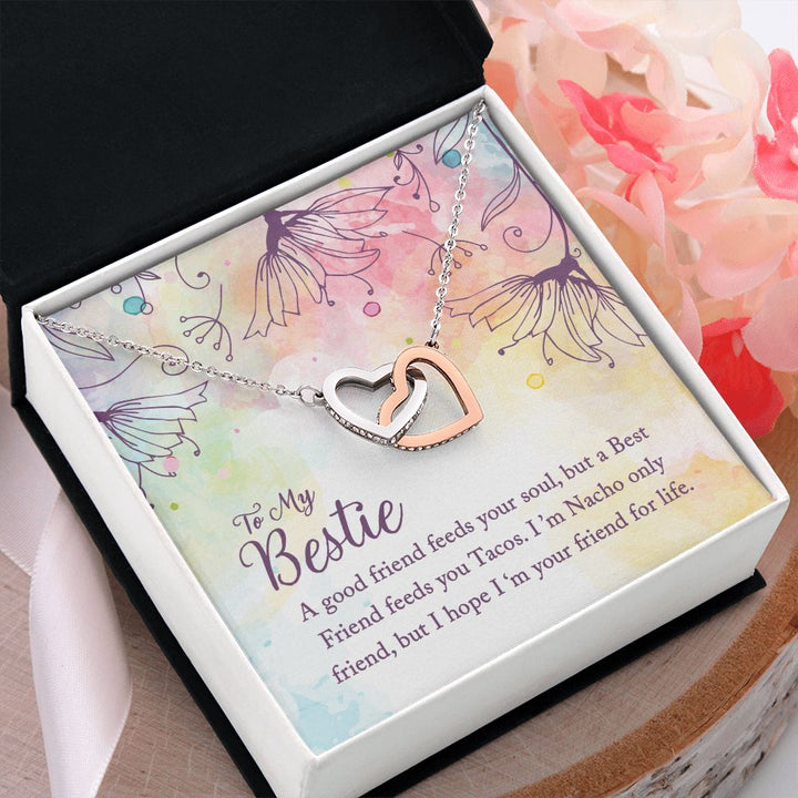 To My Bestie | I'm Your Friend for Life - Interlocking Hearts Necklace