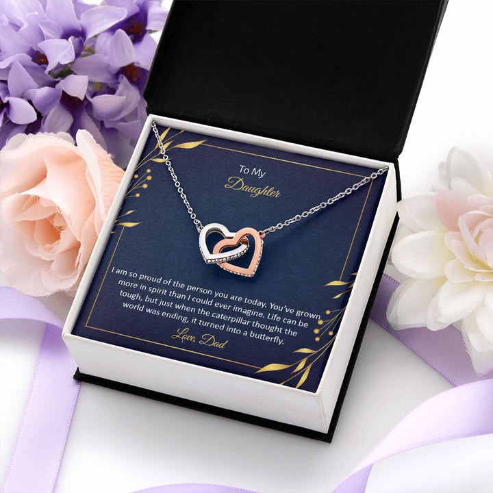 To My Daughter | I am so proud of the person You are today - Interlocking Hearts Necklace