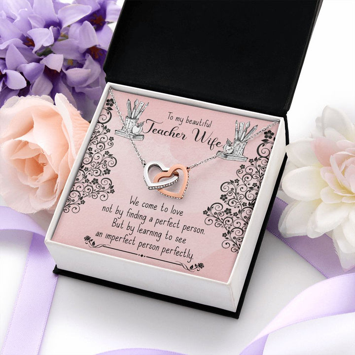 To My Teacher Wife | Guiding the Next Generation -Interlocking Hearts Necklace