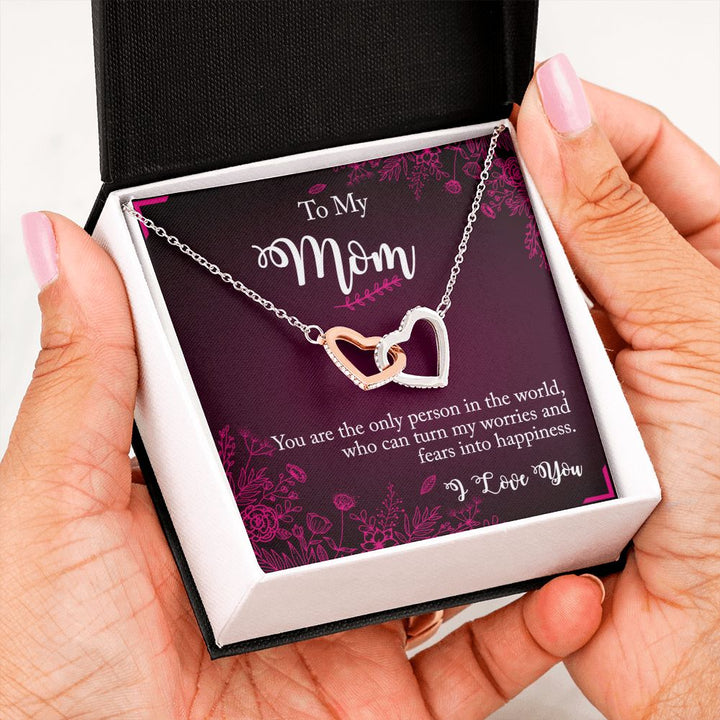 To My Mom | You are the only person in the world I Love - Interlocking Hearts Necklace