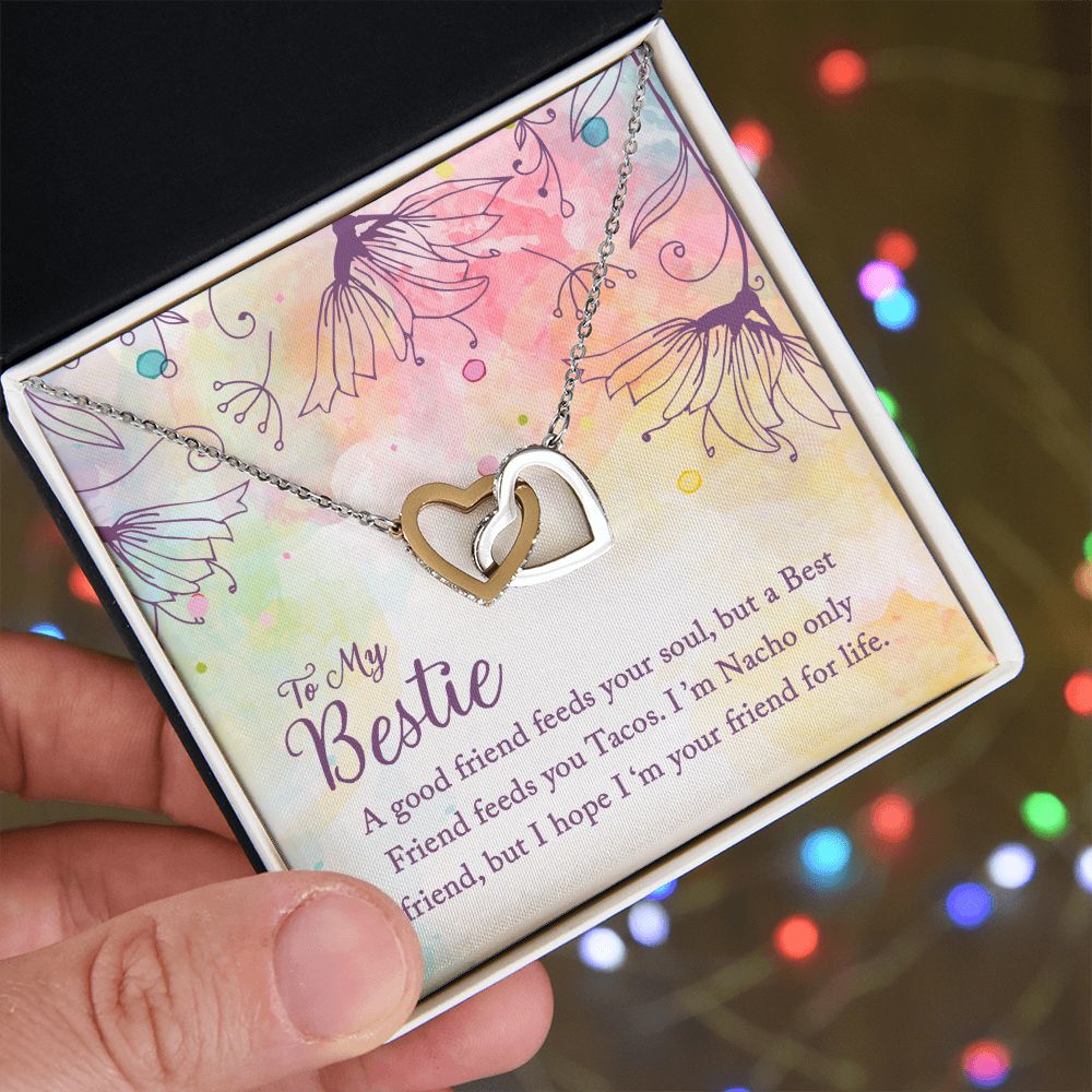 To My Bestie | I'm Your Friend for Life - Interlocking Hearts Necklace