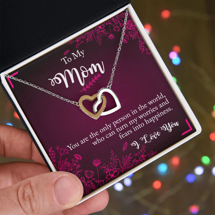 To My Mom | You are the only person in the world I Love - Interlocking Hearts Necklace