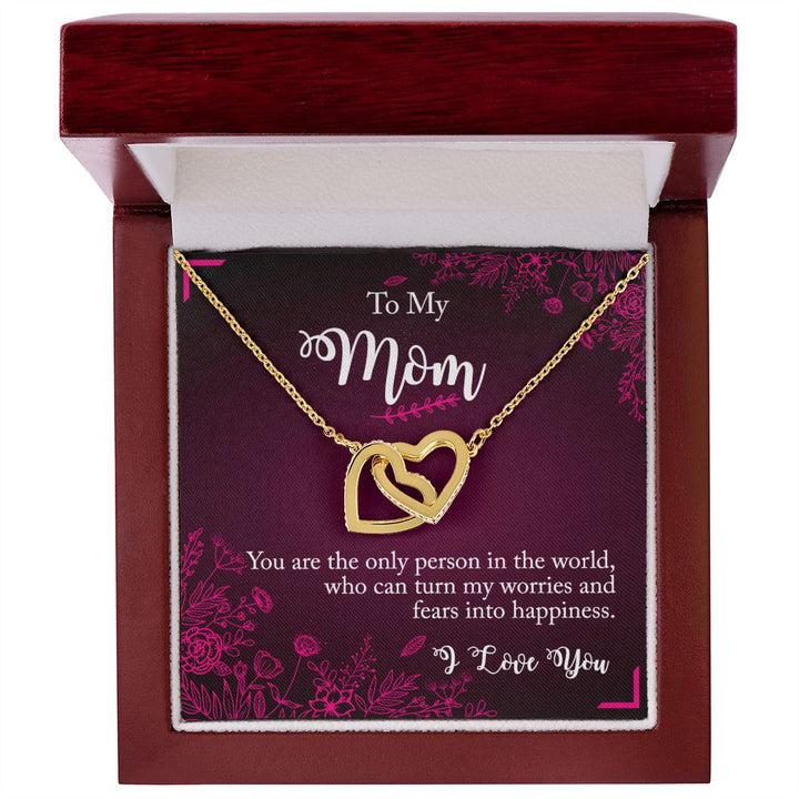 To My Mom | You are the only person in the world I Love - Interlocking Hearts Necklace