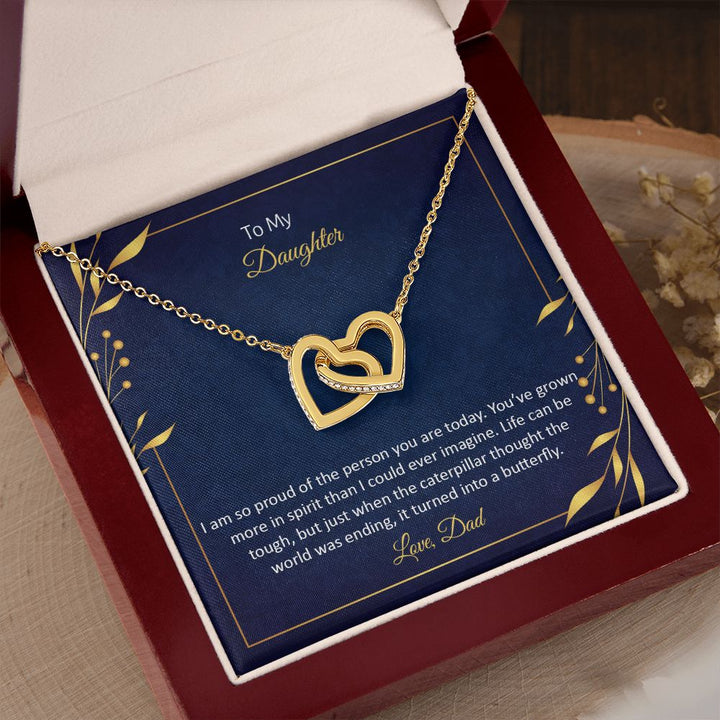 To My Daughter | I am so proud of the person You are today - Interlocking Hearts Necklace