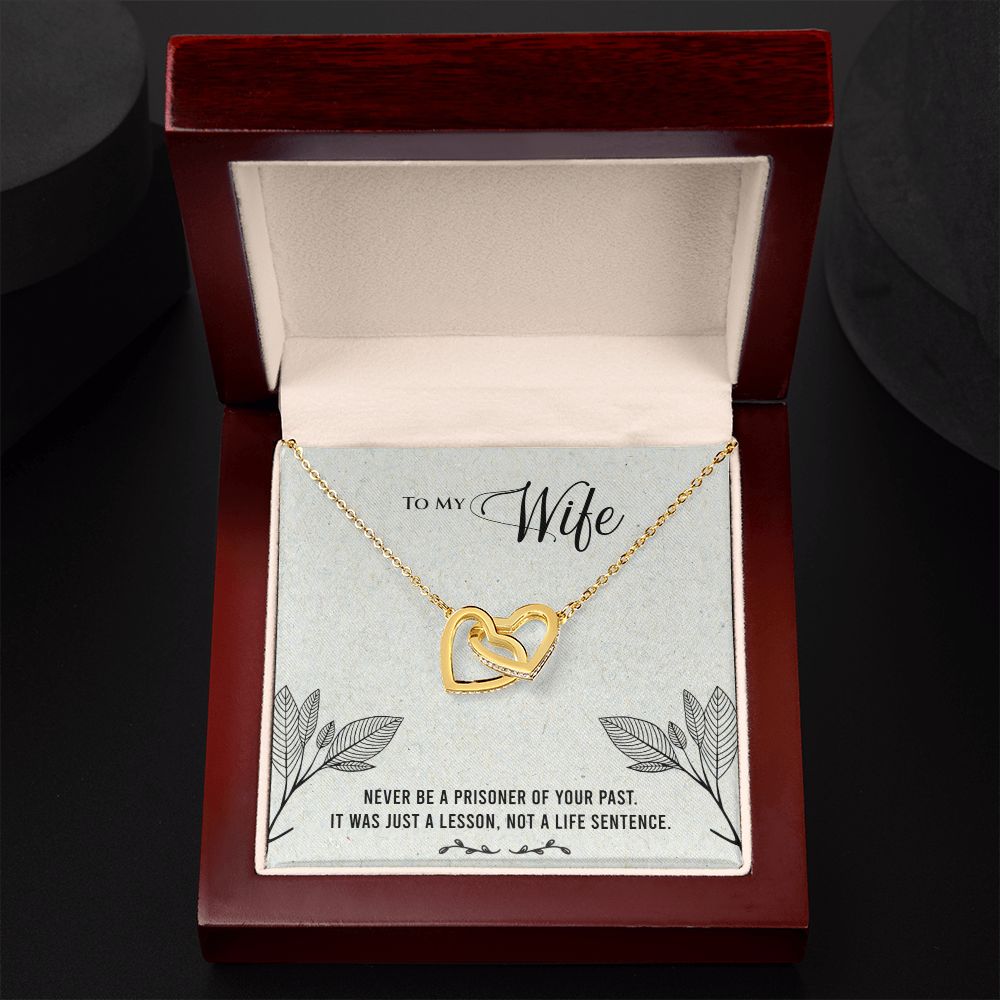 To My Wife | Never be a prisoner of your past - Interlocking Hearts Necklace