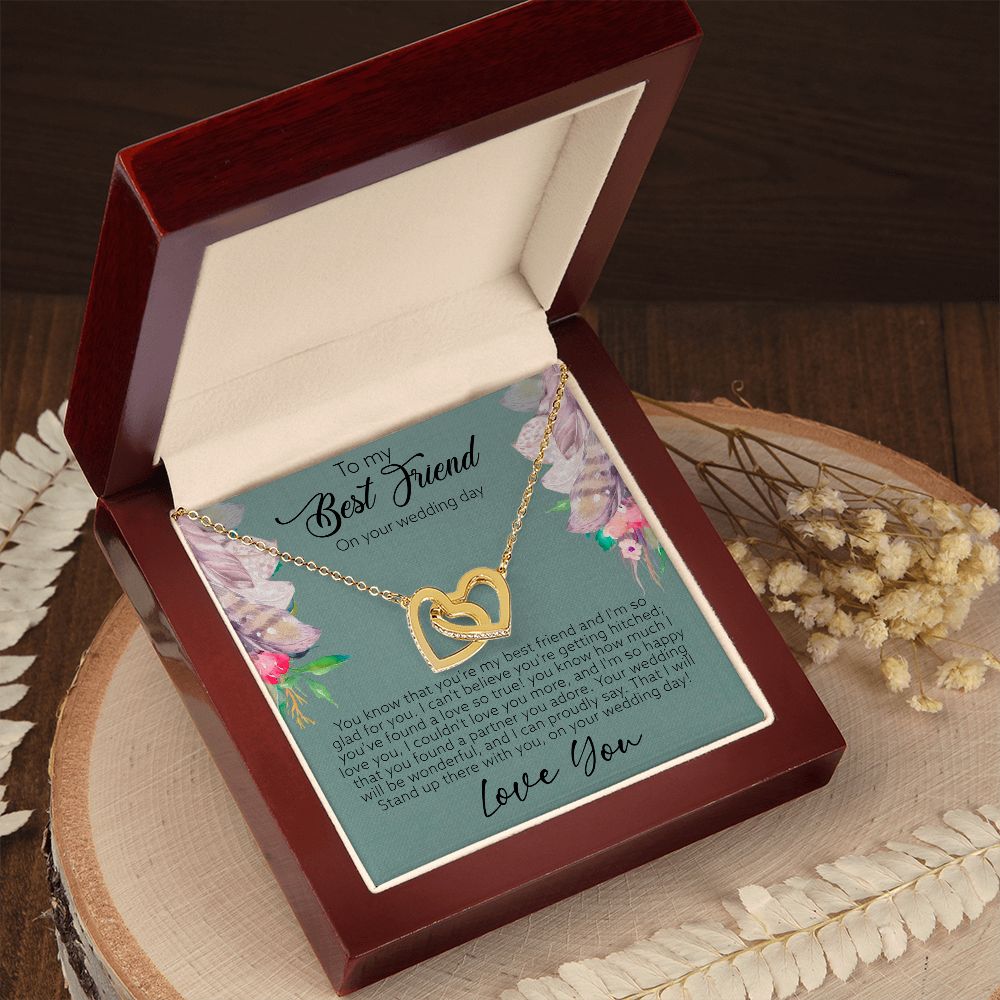To My Best Friend on your wedding day | I'm so happy you found a partner you adore - Interlocking Hearts Necklace