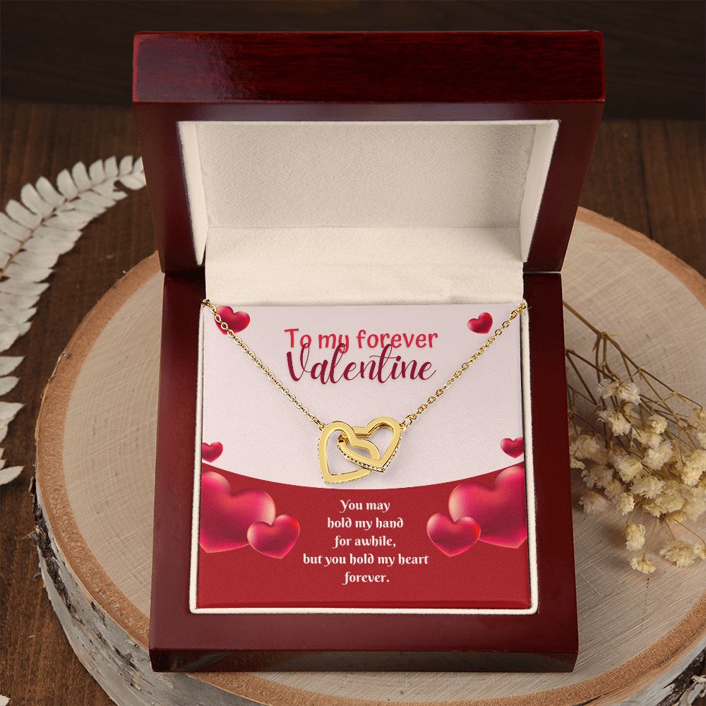 To My Forever Valentine | A Hand in Mine, Forever - Interlocking Hearts Necklace